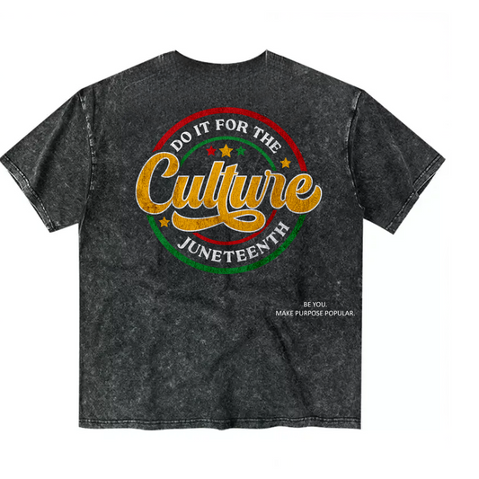 "For The Culture" Tee