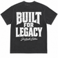 Built For Legacy - Juneteenth Edition